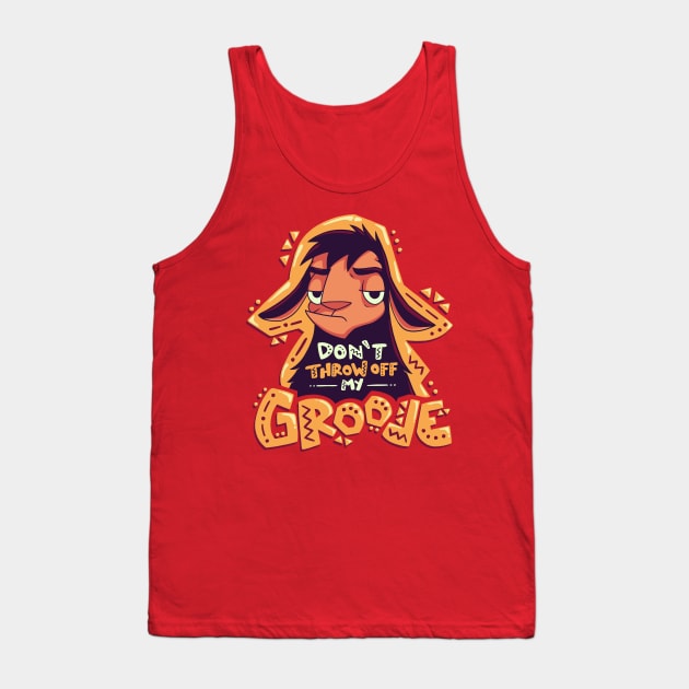 Dont Throw Off My Groove // Llama Kuzco, Cartoon Emperor, Alpaca Tank Top by Geekydog